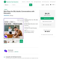 Role Plays for ESL Adults: Conversations with Educators by Rike Neville