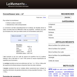 Conversion de valeurs en ares, centiares, hectares, m², km²