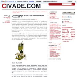 Conversion CNC (CAM) d'une micro fraiseuse Proxxon MF-70
