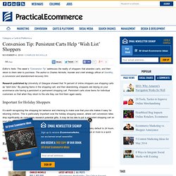 Conversion Tip: Persistent Carts Help 'Wish List' Shoppers