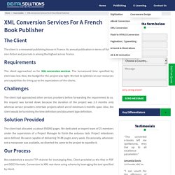 XML Conversion Services Provided For A French Book Publisher