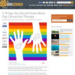 5 Things You Should Know About Gay Conversion Therapy