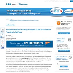 Conversion Tracking in AdWords: Complete Guide [PPC U]