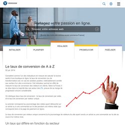 Le taux de conversion de A à Z