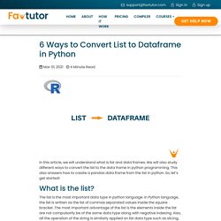 6 Ways to Convert List to Dataframe in Python