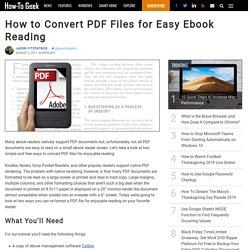 How to Convert PDF Files for Easy Ebook Reading