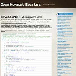 Convert JSON to HTML using JavaScript « Zach Hunter's Busy Life