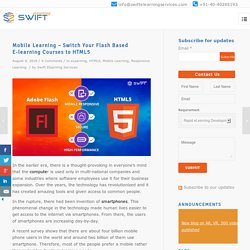 Convert Your Flash Based E-learning Courses to HTML5 Mobile Learning