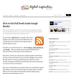 Convert Partial RSS Feeds into Full Text inside Google Reader