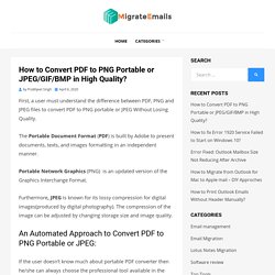 Convert PDF to PNG Portable or JPEG/BMP/GIF Format - [How to]