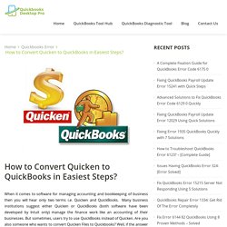 How to Convert Quicken to QuickBooks in Easiest Steps?