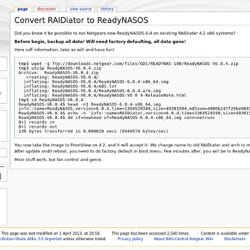 Convert RAIDiator to ReadyNASOS - NAS-Central Netgear Wiki