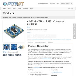AK-3232 – TTL to RS232 Converter Breakout