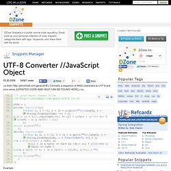 UTF-8 Converter //JavaScript Object [javascript] [utf8] [convert] [conversion] [decode] [jonas] [encode] [charset] [ascii] [utf] [decoder] [encoder] [ansi] [jsfromhell] [raoni]