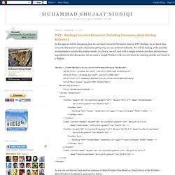 Muhammad Shujaat Siddiqi: WPF - Binding Converter Parameter [Including ...