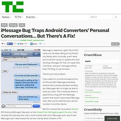 iMessage Bug Traps Android Converters’ Personal Conversations… But There’s A Fix!