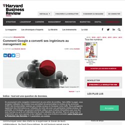 Comment Google a converti ses ingénieurs au management