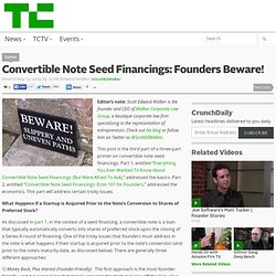 Convertible Note Seed Financings: Founders Beware!