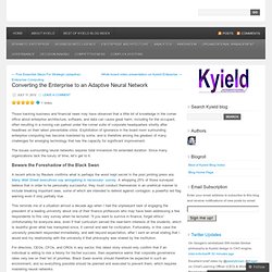 Converting the Enterprise to an Adaptive Neural Network « Kyield