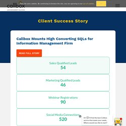 Callbox ABM Campaign Mounts High Converting SQLs for Information Management Firm