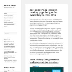 Best converting lead gen landing page designs for marketing in 2015