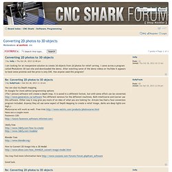 View topic - Converting 2D photos to 3D objects
