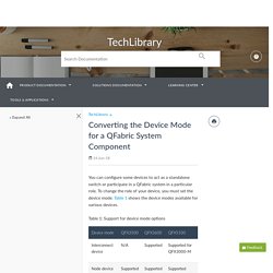 Converting the Device Mode for a QFabric System Component - TechLibrary