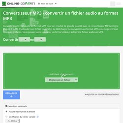 Convertir un fichier audio et video au format MP3