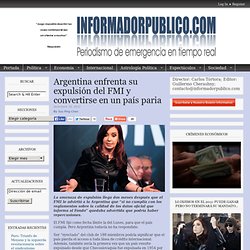 Argentina enfrenta su expulsión del FMI y convertirse en un país paria