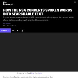 How the NSA Converts Spoken Words Into Searchable Text