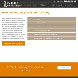 Post Sentencing Defense Attorney - Kidd Defense