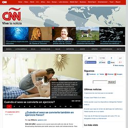 ¿Cuándo el sexo se convierte también en ejercicio físico? – CNN en Español: Ultimas Noticias de Estados Unidos