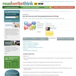 Can You Convince Me? Developing Persuasive Writing
