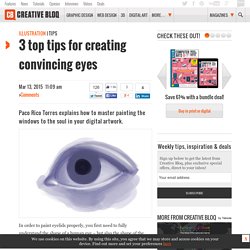 3 top tips for creating convincing eyes