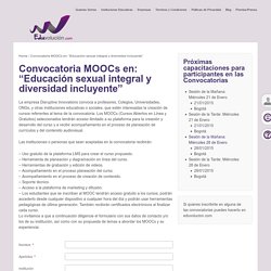 Convocatoria MOOCs en: “Educación sexual integral y diversidad incluyente”