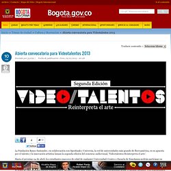 Abierta convocatoria para Videotalentos 2013