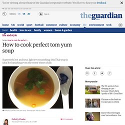 How to cook perfect tom yum soup