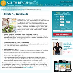 No-Cook Salads and the South Beach Diet - Learn How to Prepare No-Cook Salads and the South Beach Diet