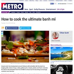 How to cook the ultimate banh mi