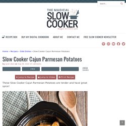 Slow Cooker Cajun Parmesan Potatoes