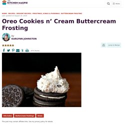 Oreo Cookies n' Cream Buttercream Frosting