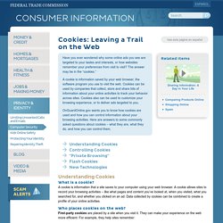 Cookies: Leaving a Trail on the Web