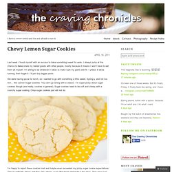 Chewy Lemon Sugar Cookies « The Craving Chronicles