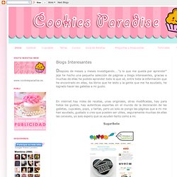 Cookies Paradise: Blogs Interesantes
