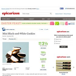 Mini Black-and-White Cookies Recipe at Epicurious