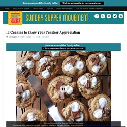 12 Cookies to Show Your Teacher Appreciation