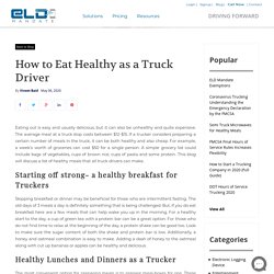 Cooking Healthy in a Semi Truck