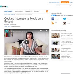 Cooking International Meals on a Budget - MintLife Blog