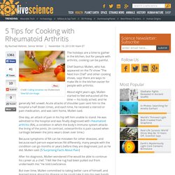 5 Tips for Cooking with Rheumatoid Arthritis