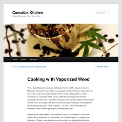 Cooking with Vaporized Weed